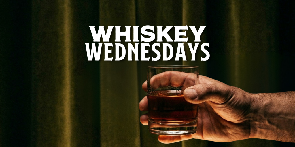 Whiskey Wednesdays at The Yard